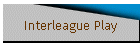 Interleague Play
