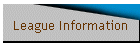 League Information